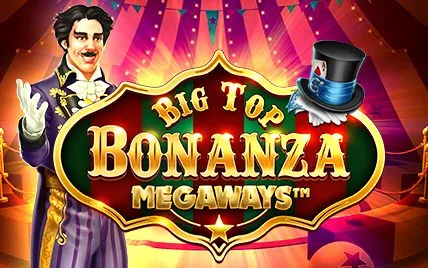 Big Top Bonanza Megaways™
